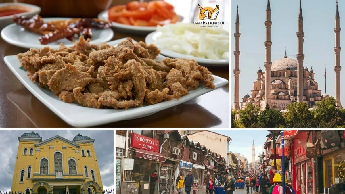 Edirne Gezilecek Yerler